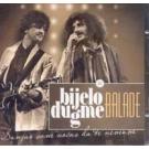 BIJELO DUGME - Balade, 2011 (CD)
